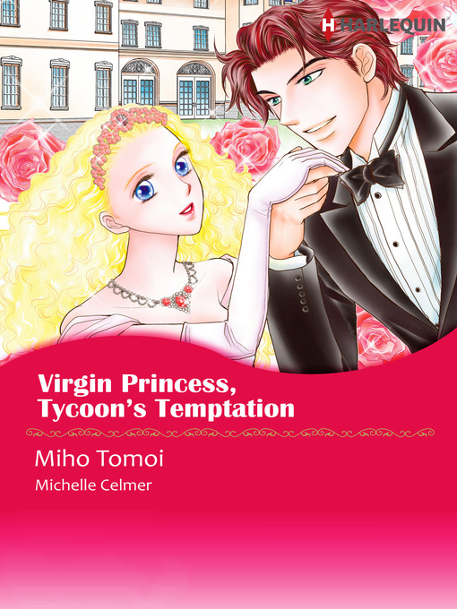 Title details for Virgin Princess, Tycoon's Temptation by Miho Tomoi - Available